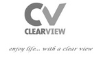 CV CLEARVIEW ENJOY LIFE...WITH A CLEAR VIEW