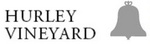 HURLEY VINEYARD