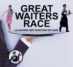 GREAT WAITERS RACE LA COURSE DES GARCONS DE CAFE