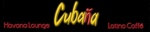 CUBANA HAVANA LOUNGE LATINO CAFFE