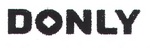 DONLY