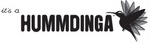IT'S A HUMMDINGA