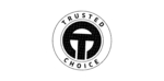 T TRUSTED CHOICE