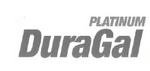 DURAGAL PLATINUM