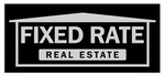 FIXED RATE REAL ESTATE