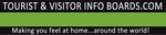 TOURIST & VISITOR INFO BOARDS.COM MAKING YOU FEEL AT HOME...AROUND THE WORLD!