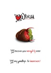 WICKED BERRIES ; DISCOVER YOUR NAUGHTY SIDE! ; SAY GOODBYE TO INNOCENCE!