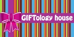 GIFTOLOGY HOUSE