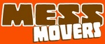 MESS MOVERS