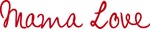 MAMA LOVE