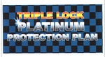 TRIPLE LOCK PLATINUM PROTECTION PLAN