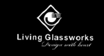 LIVING GLASSWORKS DESIGN WITH HEART