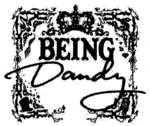 BEING DANDY