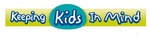 KEEPING KIDS IN MIND
