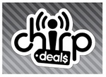 CHIRP DEAL$
