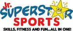 JR. SUPERSTAR SPORTS SKILLS, FITNESS AND FUN...ALL IN ONE!