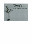 TONY'S SPAGHETTI BAR
