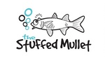 THE STUFFED MULLET