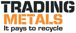 TRADING METALS IT PAYS TO RECYCLE