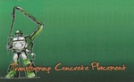 TRANSFORMING CONCRETE PLACEMENT