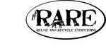 RARE REUSE AND RECYCLE EVERYTHING
