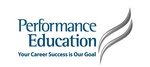 PERFORMANCE EDUCATION YOUR CAREER SUCCESS IS OUR GOAL