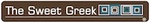 THE SWEET GREEK