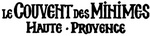 LE COUVENT DES MINIMES HAUTE PROVENCE