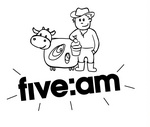 FIVE:AM