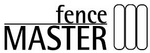 FENCE MASTER