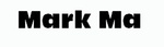 MARK MA