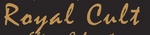 ROYAL CULT