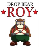 DROP BEAR ROY