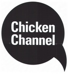 CHICKEN CHANNEL