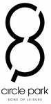 CP CIRCLE PARK SONS OF LEISURE