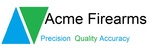 ACME FIREARMS PRECISION QUALITY ACCURACY