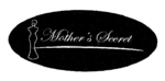 MOTHER'S SECRET
