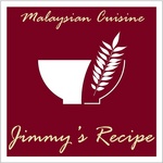 MALAYSIAN CUISINE JIMMY'S RECIPE