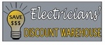 ELECTRICIANS' DISCOUNT WAREHOUSE SAVE $$$