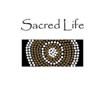 SACRED LIFE
