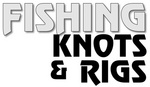 FISHING KNOTS & RIGS