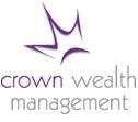 CROWN WEALTH MANAGEMENT