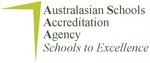 AUSTRALASIAN SCHOOLS ACCREDITATION AGENCY SCHOOLS TO EXCELLENCE