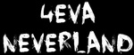 4EVA NEVERLAND