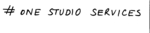 # ONE STUDIO SERVICES