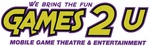 WE BRING THE FUN GAMES 2 U MOBILE GAME THEATRE & ENTERTAINMENT
