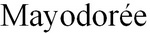 MAYODOREE