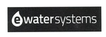 E WATER SYSTEMS