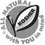 KOSHER ALL NATURAL WITH YOU IN MIND