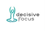 DECISIVE FOCUS